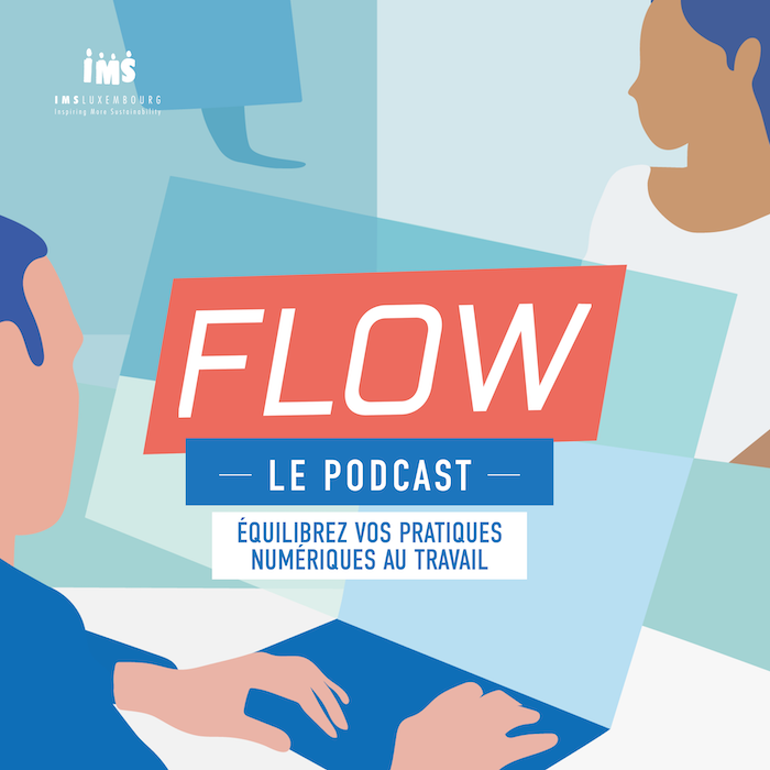 FLOW, the podcast: balancing your digital practices at work